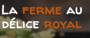 LOGO La Ferme Au Délice Royal